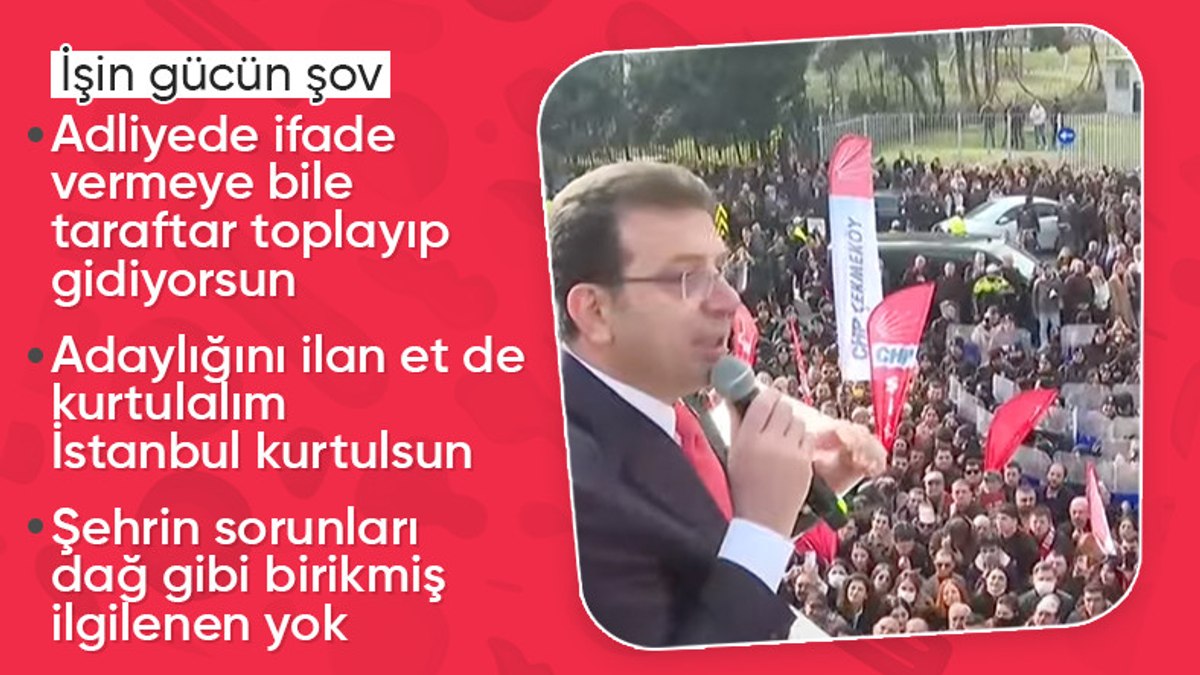 Ekrem İmamoğlu ifade sürecini şova çevirdi