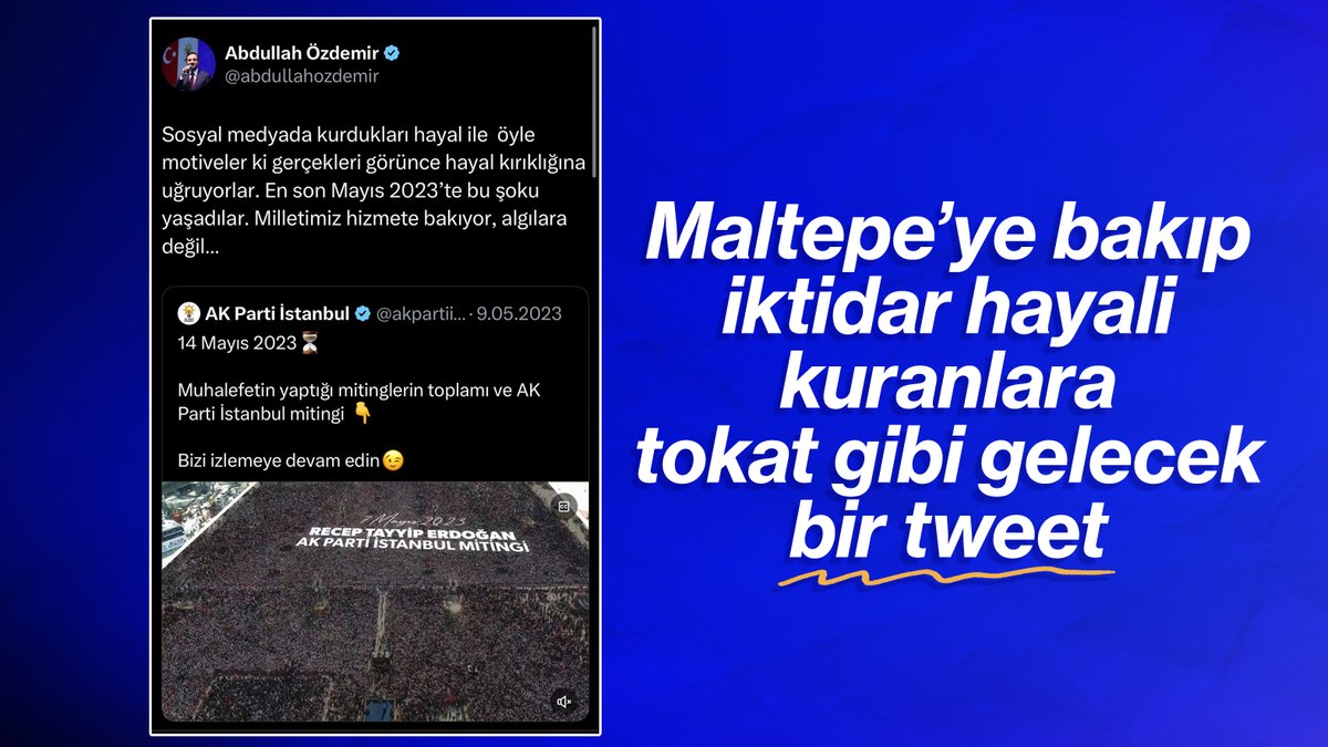 AK Parti İstanbul İl Başkanı Abdullah Özdemir’den CHP’nin Maltepe mitingi algısına videolu yanıt